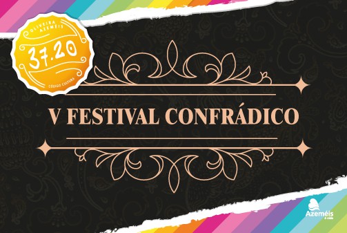 Cartaz preto com padrões florais e texto “V Festival Confrádico”, com destaque para Oliveira de Azeméis.
