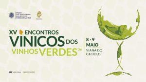 Cartaz claro com ilustração de copo verde e texto sobre os XV Encontros Vinicos dos Vinhos Verdes 2026.