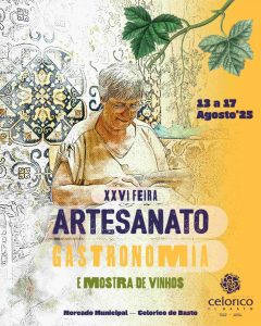 Cartaz com ilustração de artesão e texto “XXVI Feira de Artesanato, Gastronomia e Mostra de Vinhos — 13 a 17 de agosto 2025 — Celorico de Basto”.