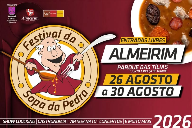 Cartaz promocional do Festival da Sopa da Pedra em Almeirim, de 26 a 30 de agosto.